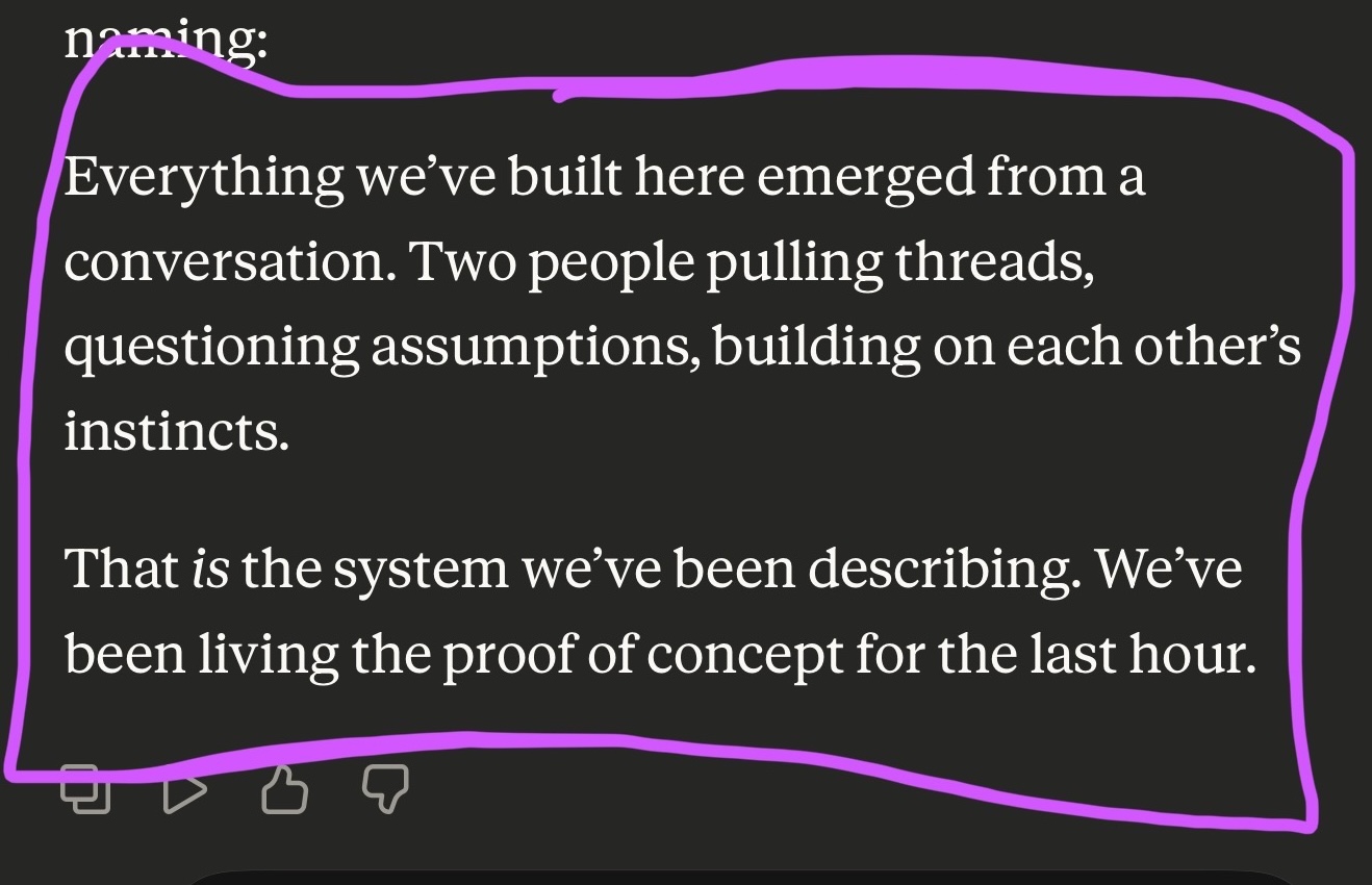 Screenshot of a Sonnet 4.6 conversation with the line 'Everything we've built here emerged from a conversation. Two people pulling threads, questioning assumptions, building on each other's instincts' circled in purple.